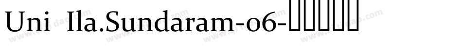 Uni Ila.Sundaram-06字体转换